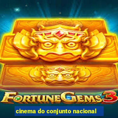 cinema do conjunto nacional